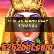 xổ số an giang ngày 1 tháng 4