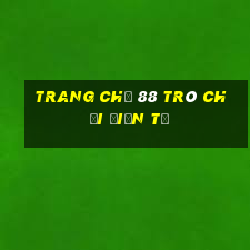 Trang chủ 88 Trò chơi điện tử