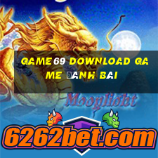 Game69 Download Game Đánh Bài