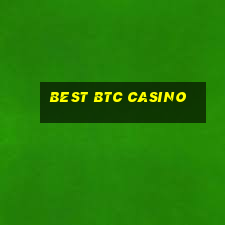 best btc casino