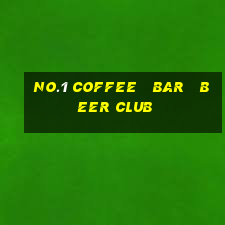 no.1 coffee   bar   beer club