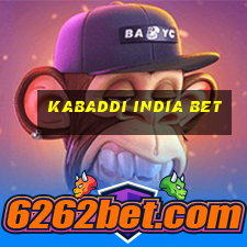 kabaddi india bet