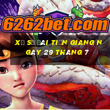 xổ số đài tiền giang ngày 29 tháng 7