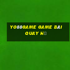 Yo88Game Game Bài Quay Hũ