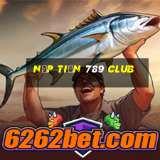 nạp tiền 789 club