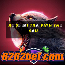 xổ số đài trà vinh thứ sáu