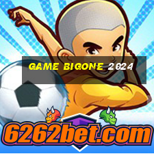 game bigone 2024