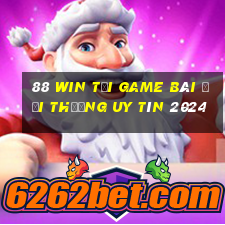 88 Win Tải Game Bài Đổi Thưởng Uy Tín 2024