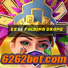 ee88 folding drone