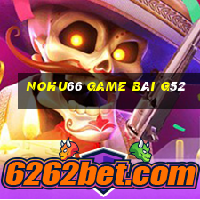 Nohu66 Game Bài G52