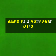 game y8 2 người phiêu lưu