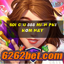 soi cầu 888 miễn phí hôm nay