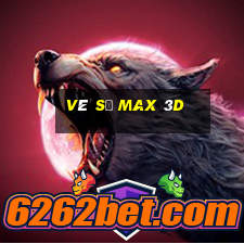 vé số max 3d