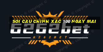 soi cau chinh xac 100 ngay mai