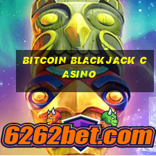 bitcoin blackjack casino