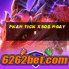 Phân tích XSQB ngày 5