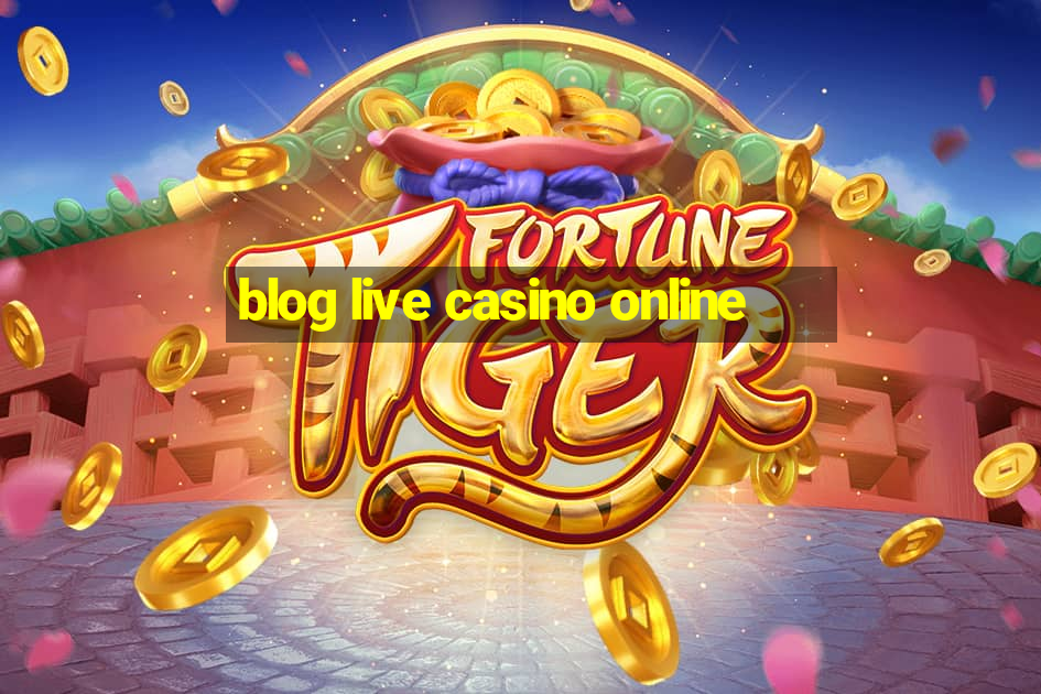 blog live casino online