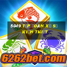 5049 Tập đoàn Xổ số kiến thiết