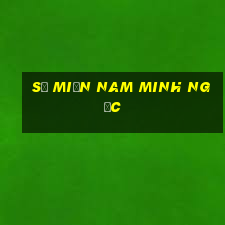 số miền nam minh ngọc