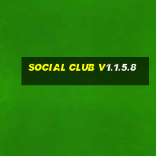 social club v1.1.5.8