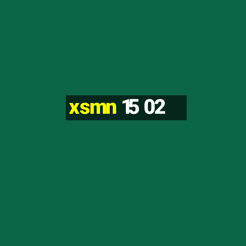 xsmn 15 02