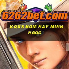 kqxs hom nay minh ngoc