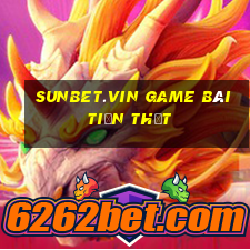 Sunbet.Vin Game Bài Tiền Thật