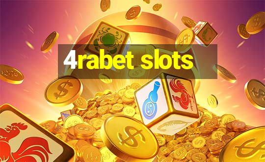 4rabet slots