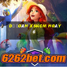 Dự đoán XSHCM ngày 6