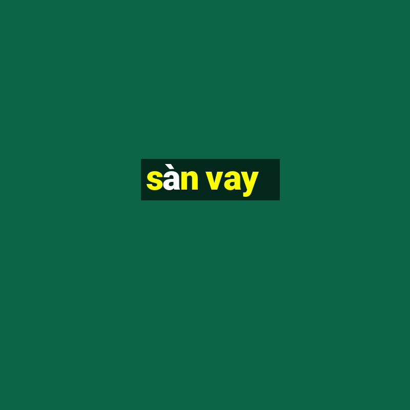 sàn vay