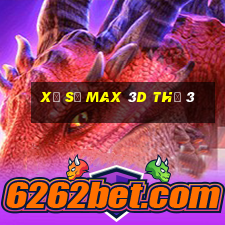 xổ số max 3d thứ 3