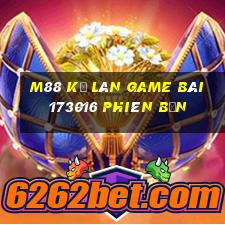 M88 Kỳ lân game bài 173016 phiên bản