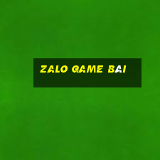 zalo game bài