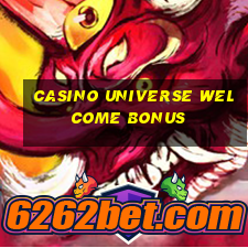 casino universe welcome bonus