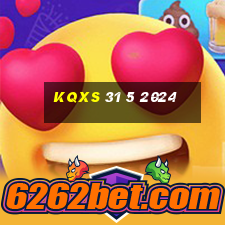 kqxs 31 5 2024