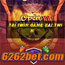 Tai Iwin Game Bài Twin