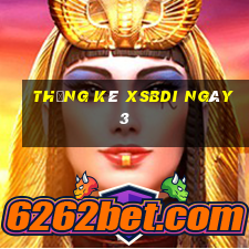 Thống kê XSBDI ngày 3