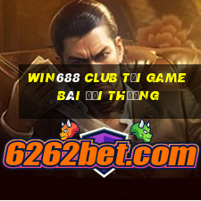 Win688 Club Tại Game Bài Đổi Thưởng