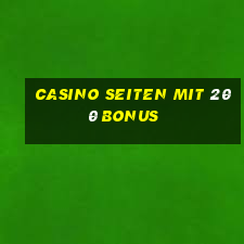 casino seiten mit 200 bonus