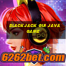 blackjack gui java game