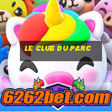 le club du parc