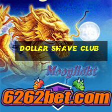 dollar shave club