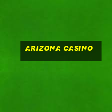 arizona casino