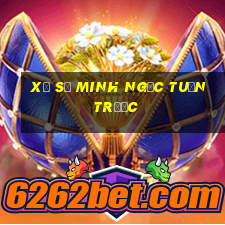 xổ số minh ngọc tuần trước