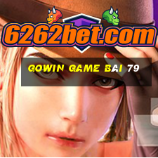 Gowin Game Bài 79