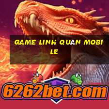 game linh quân mobile