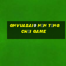 gnVuabai9 Nền tảng chơi game