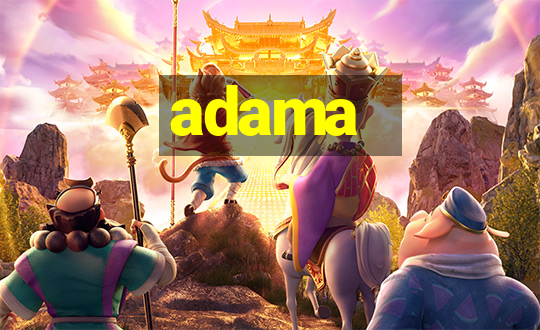 adama