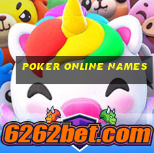 poker online names