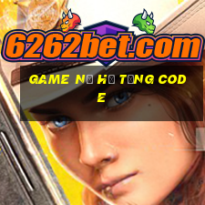 game nổ hủ tặng code